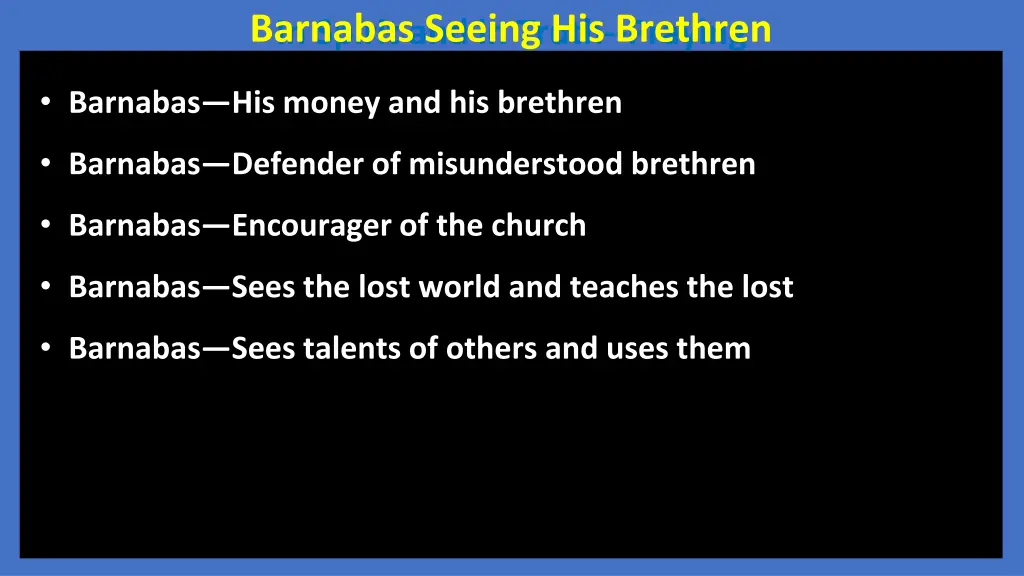 in spirit and in truth praying barnabas seeing 4