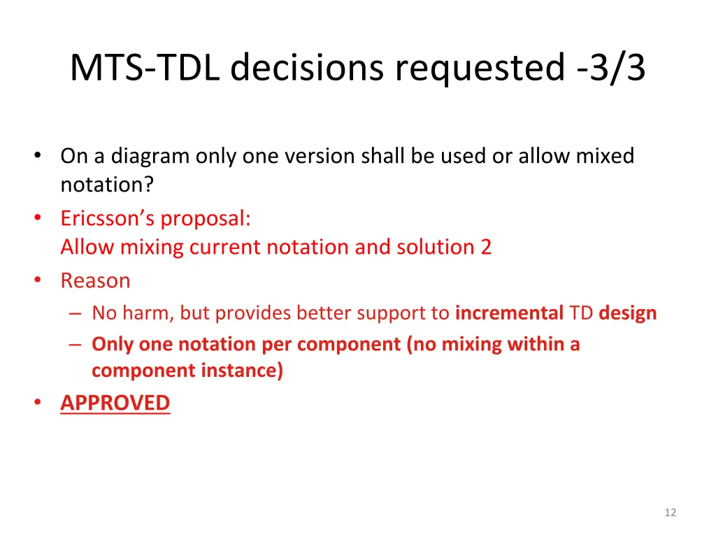 mts tdl decisions requested 3 3 1
