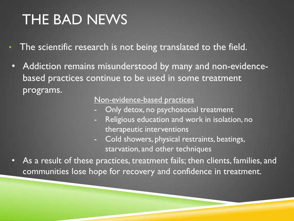 the bad news