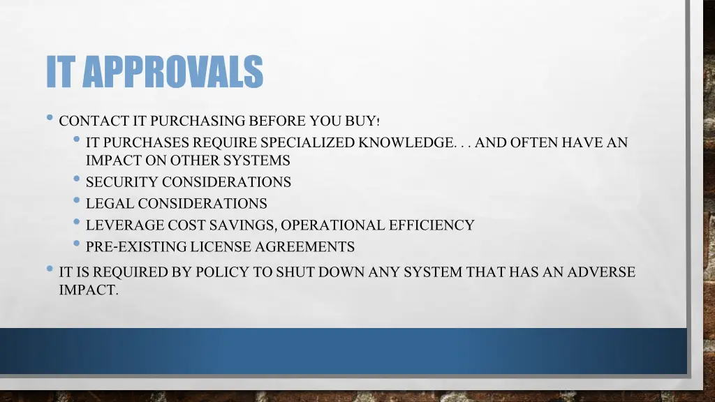 it approvals contact it purchasing before