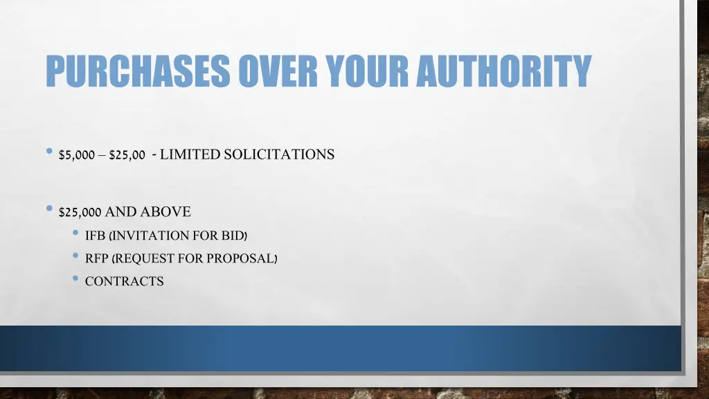 purchases over your authority
