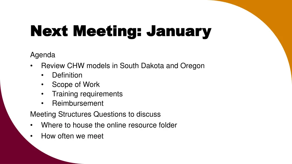 next meeting january next meeting january