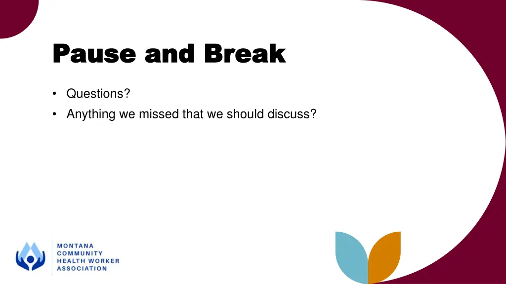 pause and break pause and break