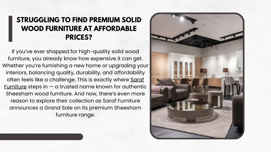 struggling to find premium solid wood furniture