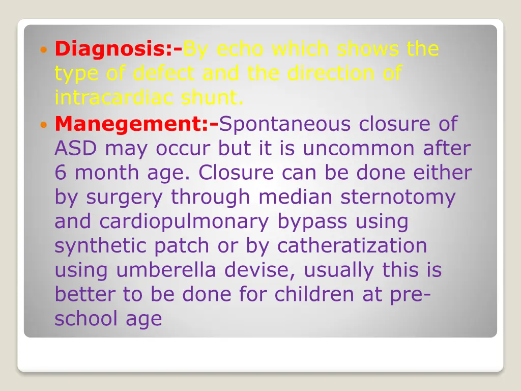 diagnosis by echo which shows the type of defect