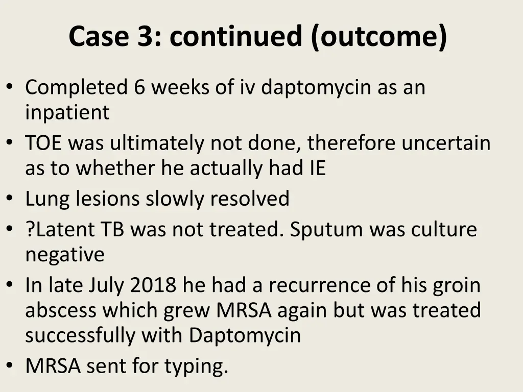 case 3 continued outcome