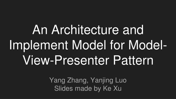 an architecture and implement model for model