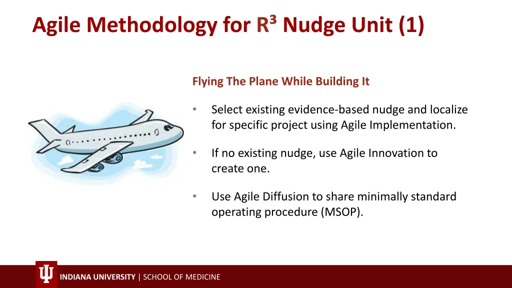 agile methodology for r nudge unit 1