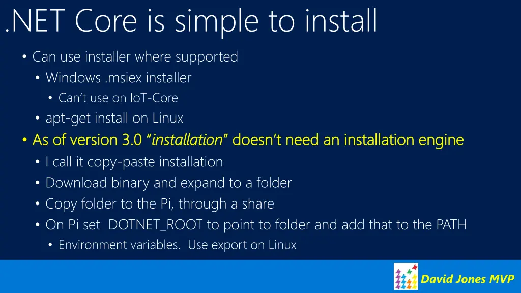 net core is simple to install can use installer