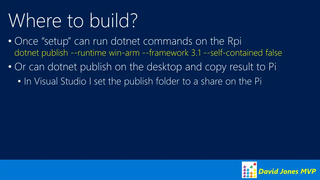 where to build once setup can run dotnet commands