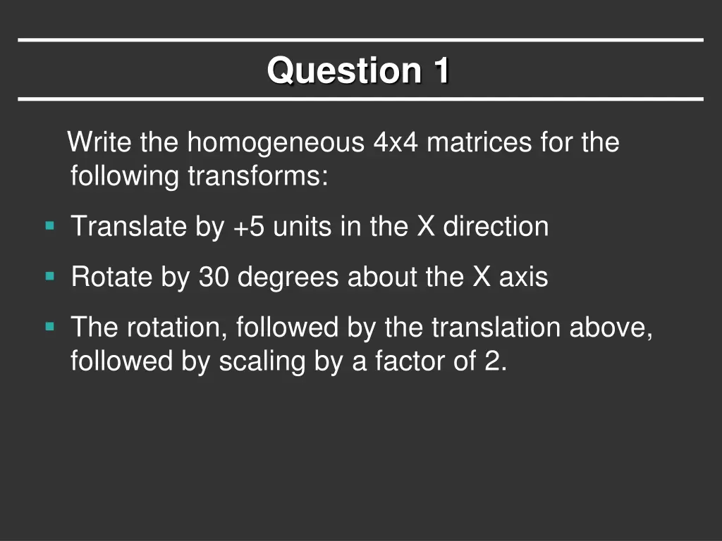 question 1