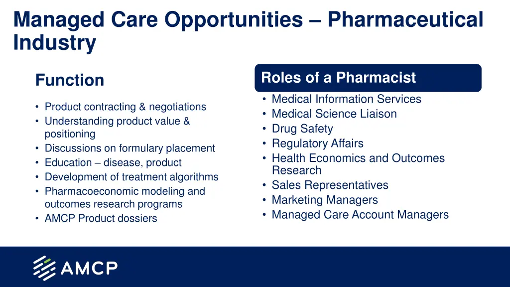 managed care opportunities pharmaceutical industry