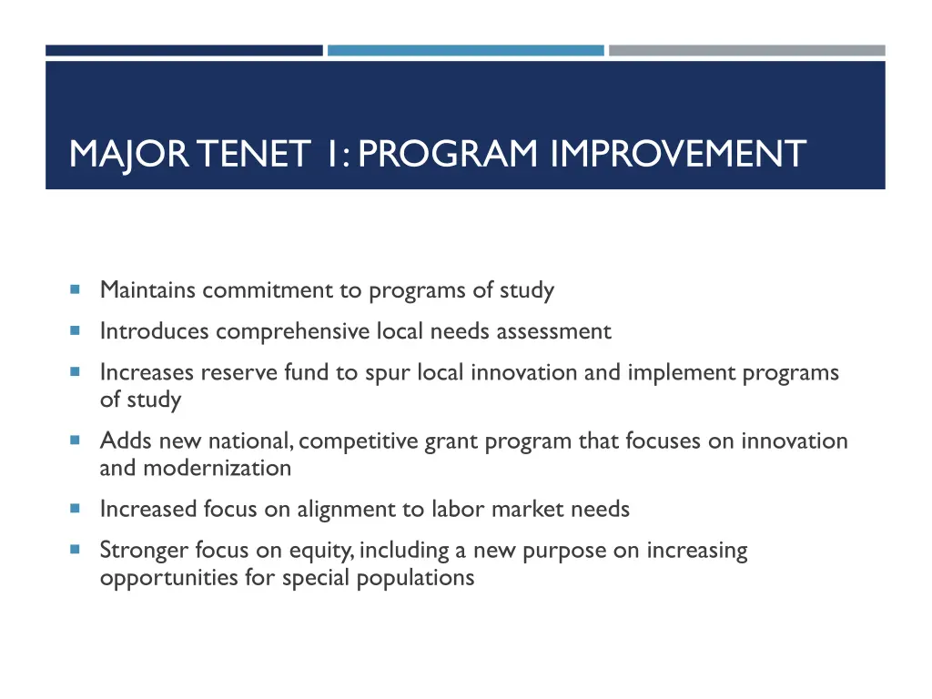 major tenet 1 program improvement