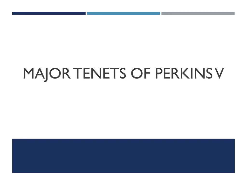 major tenets of perkins v