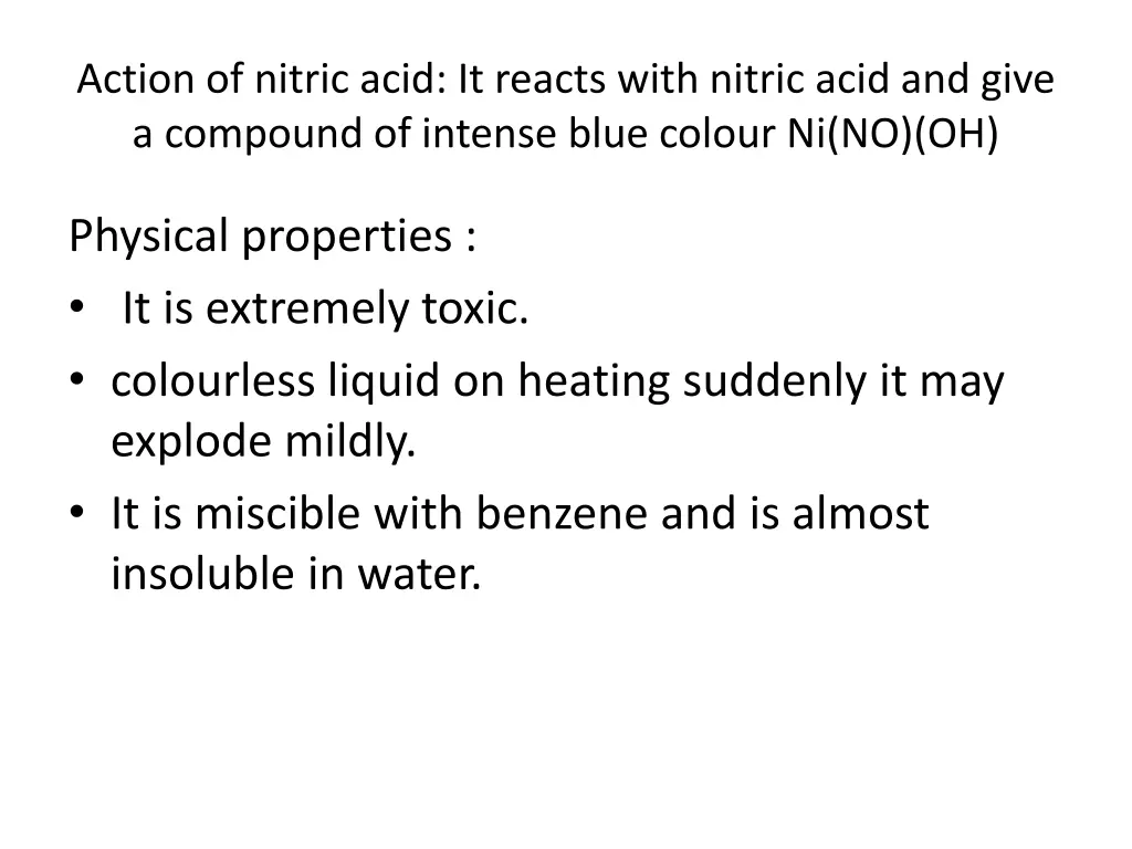 action of nitric acid it reacts with nitric acid
