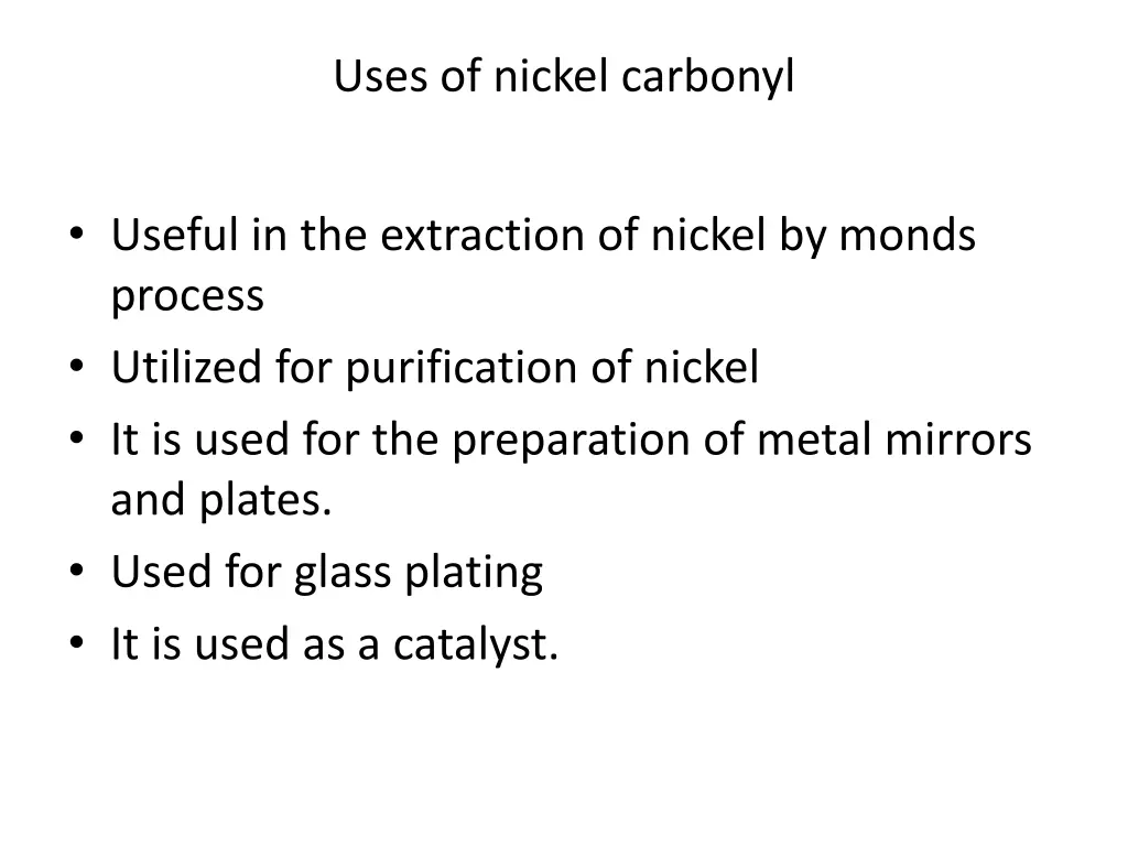 uses of nickel carbonyl