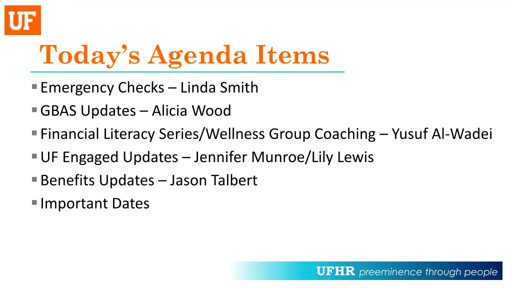 today s agenda items