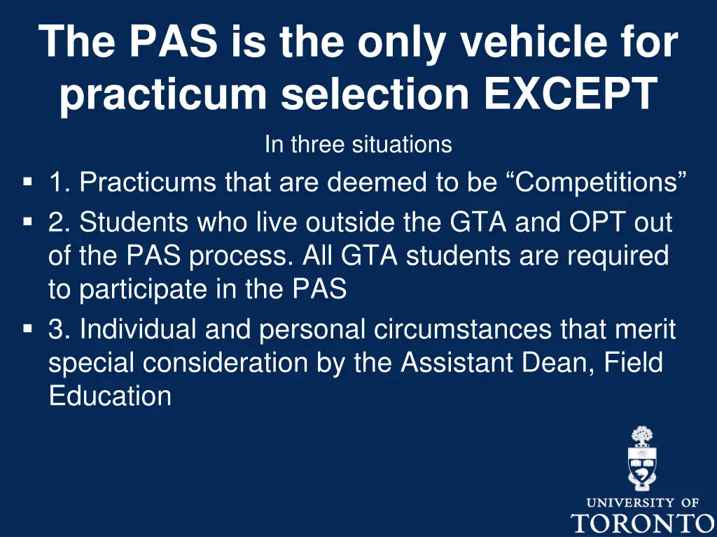 the pas is the only vehicle for practicum