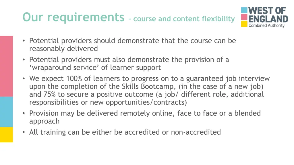 our requirements course and content flexibility