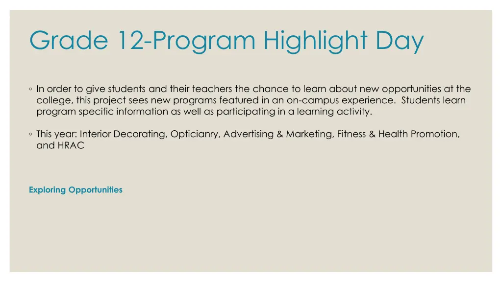 grade 12 program highlight day