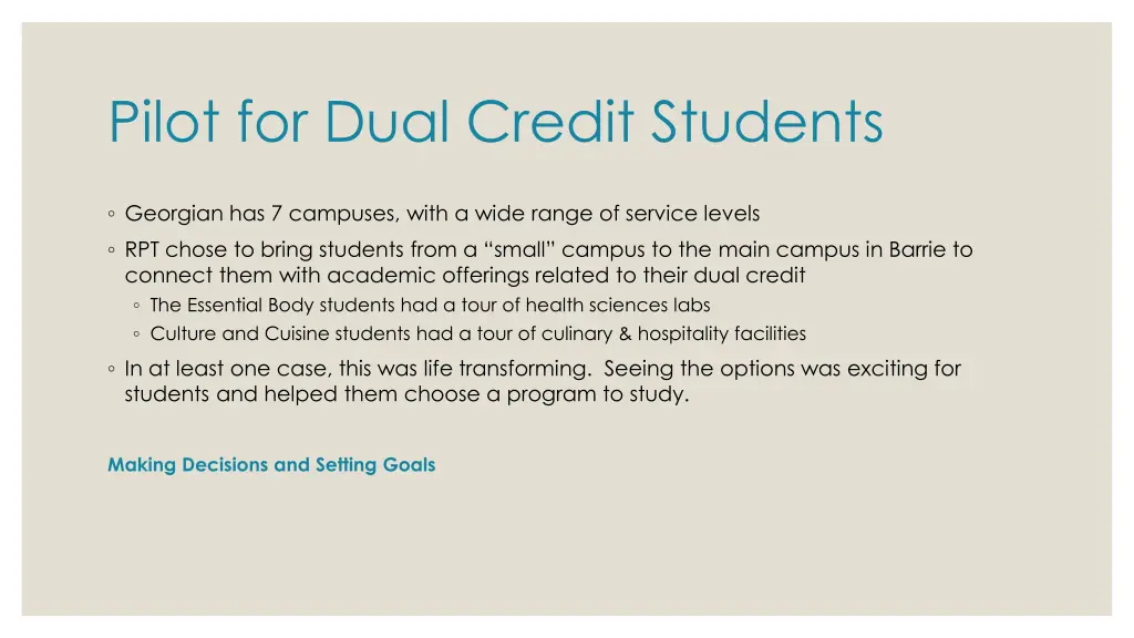 pilot for dual credit students