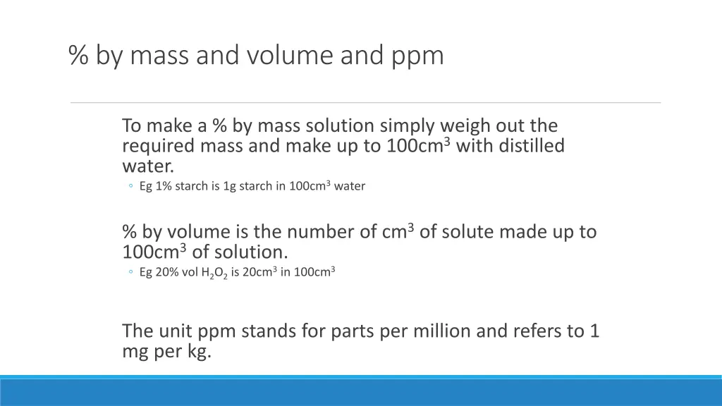 by mass and volume and ppm