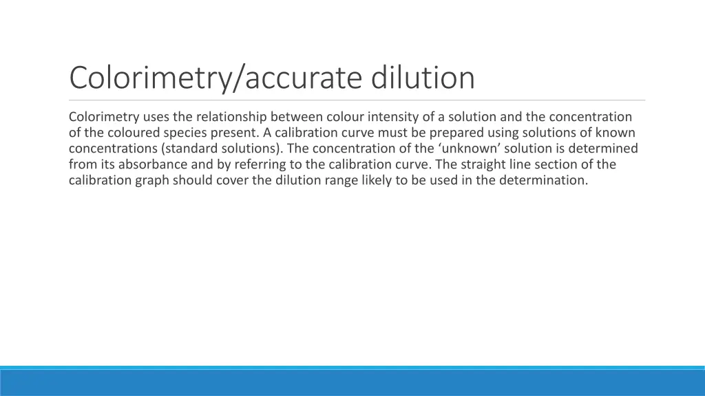 colorimetry accurate dilution