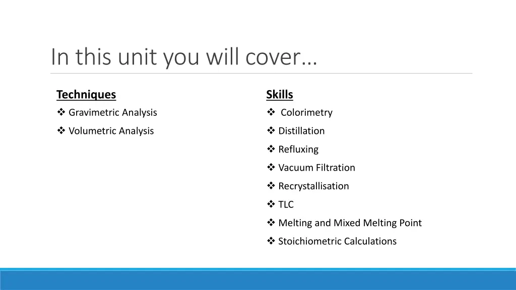 in this unit you will cover