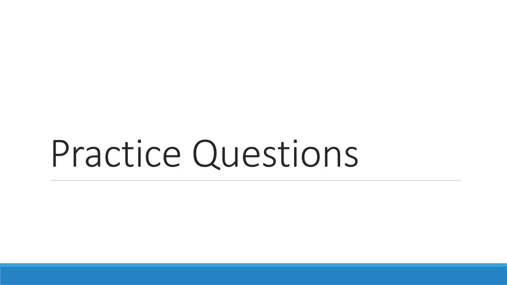 practice questions