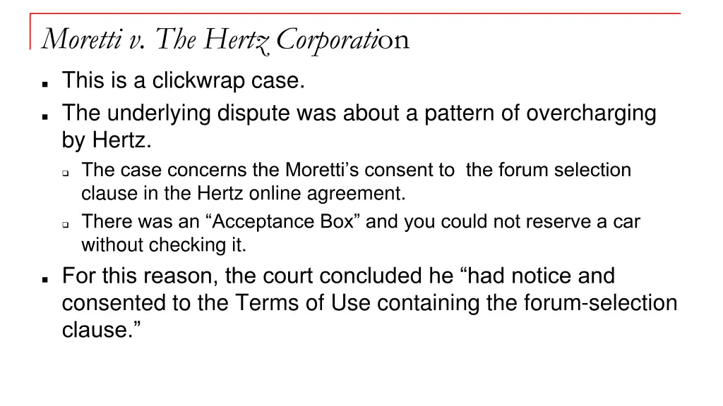 moretti v the hertz corporati on