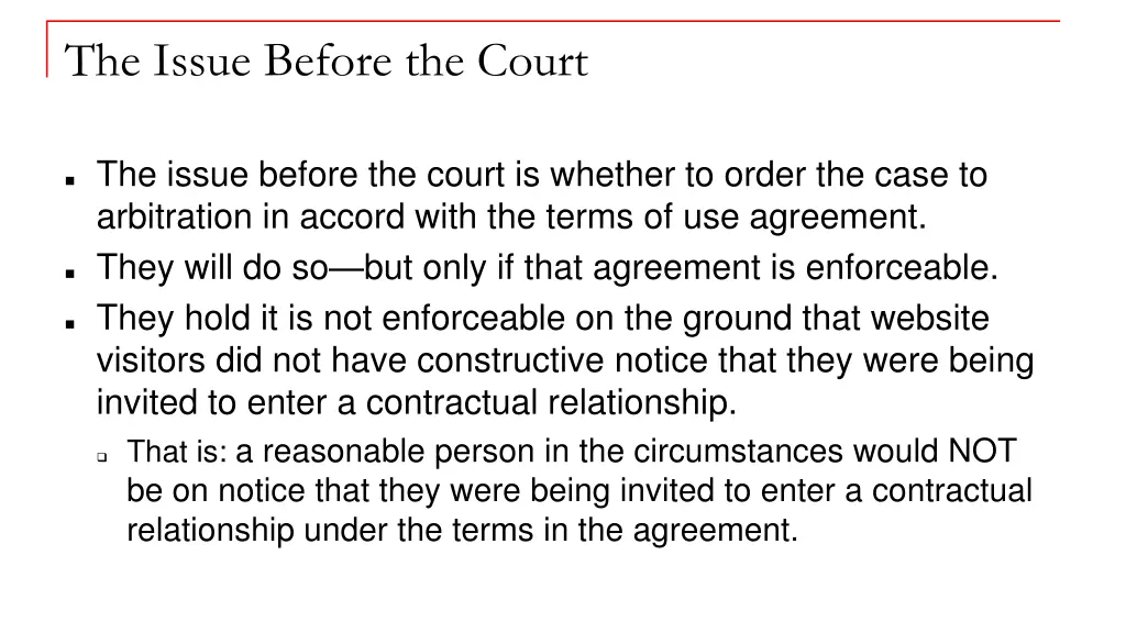 the issue before the court