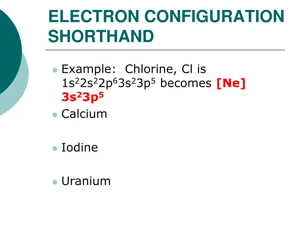 electron configuration shorthand 1