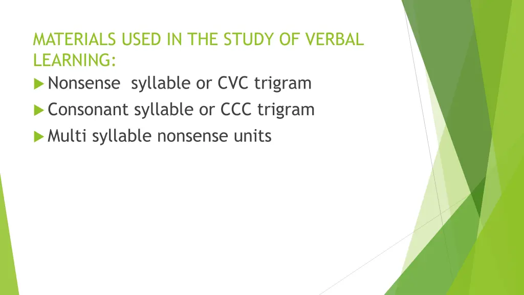 materials used in the study of verbal learning