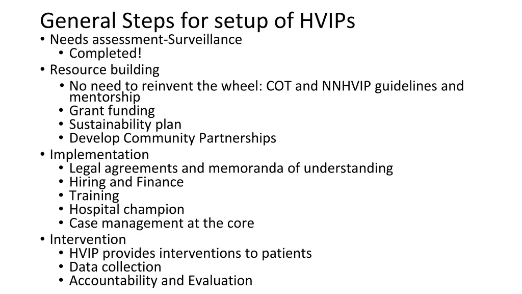 general steps for setup of hvips needs assessment