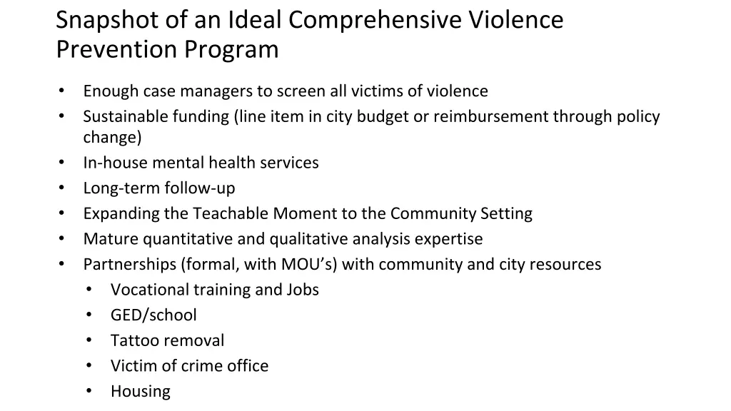 snapshot of an ideal comprehensive violence