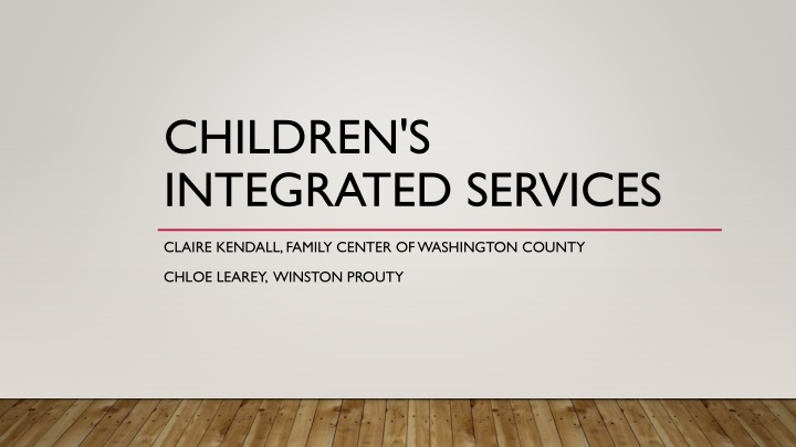 children s integrated services