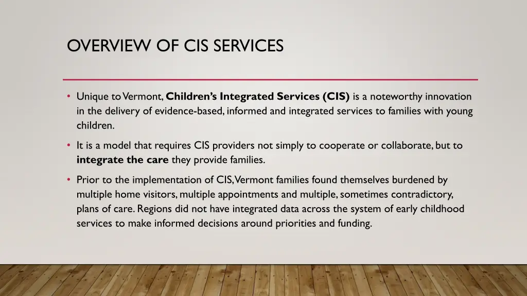 overview of cis services