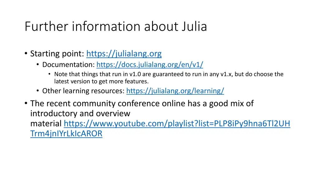 further information about julia
