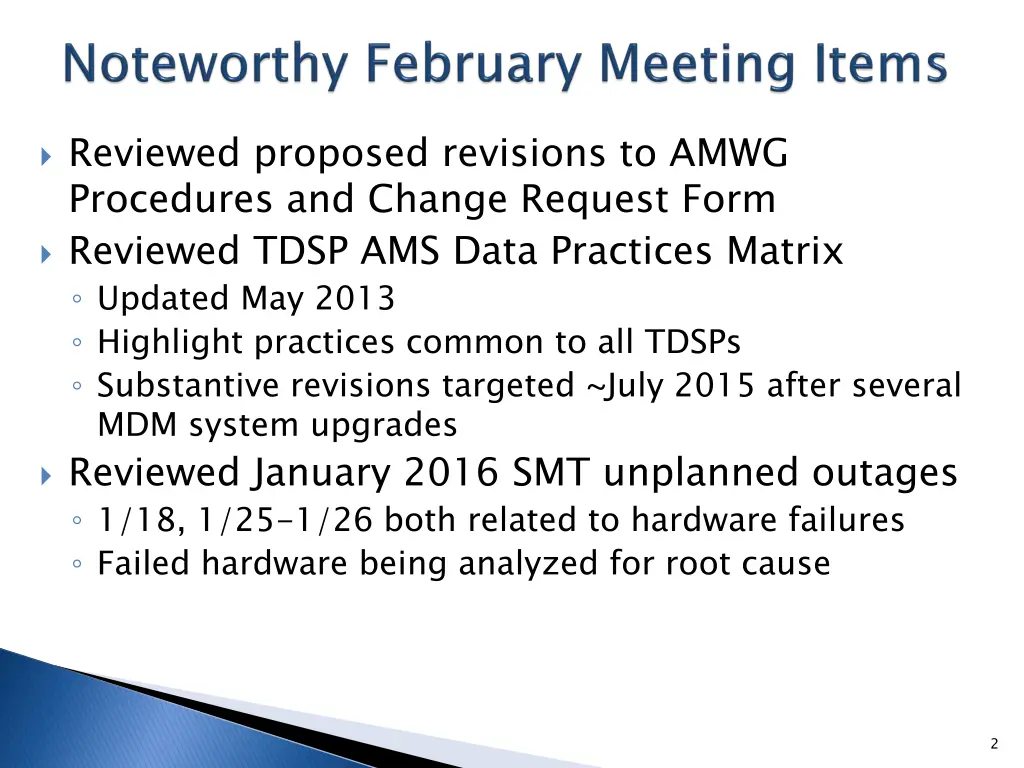 reviewed proposed revisions to amwg procedures