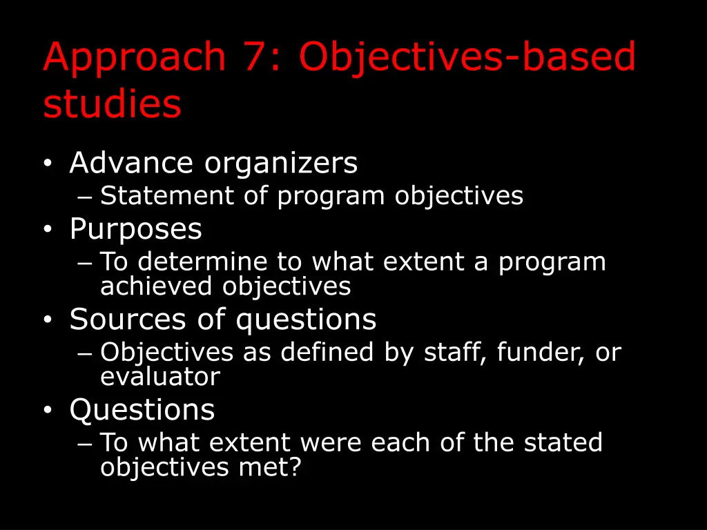 approach 7 objectives based studies