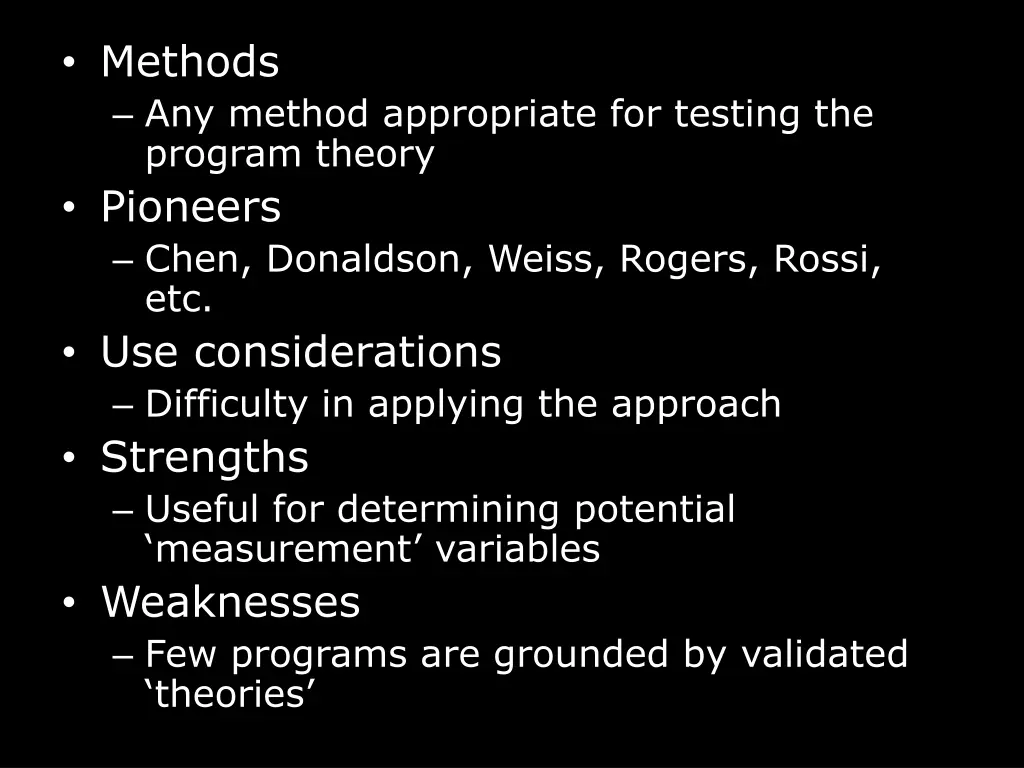 methods any method appropriate for testing