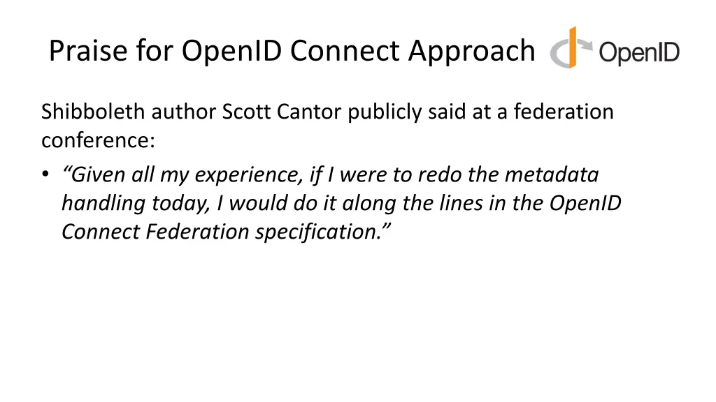praise for openid connect approach