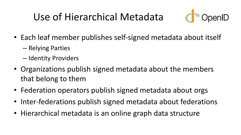 use of hierarchical metadata