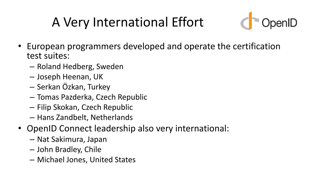 a very international effort