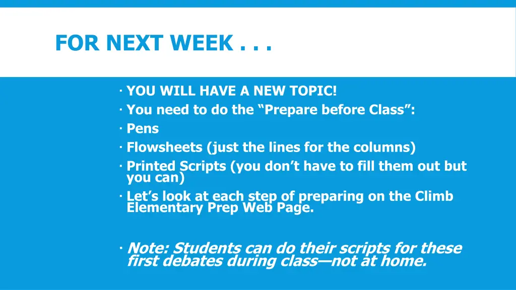 for next week