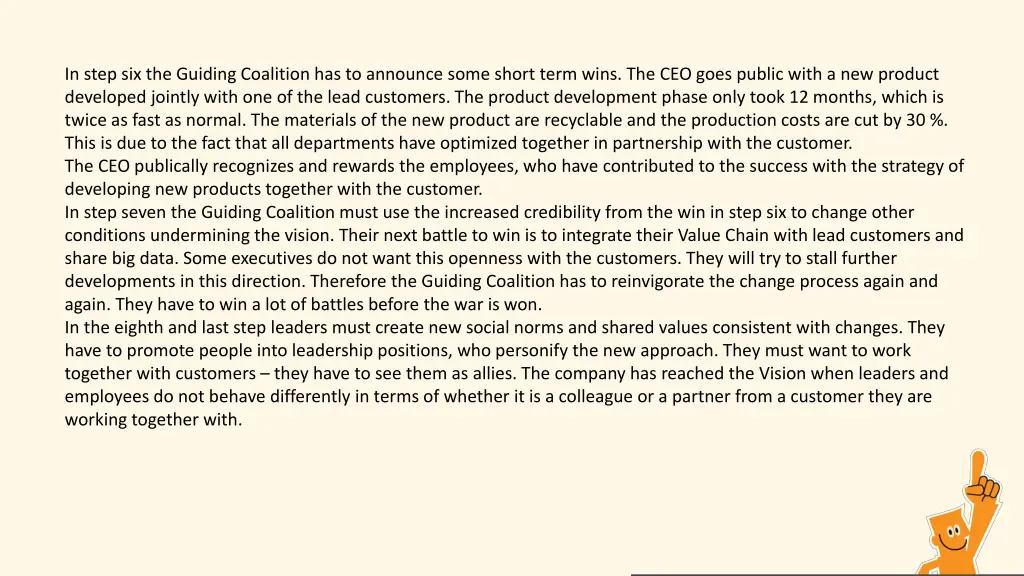 in step six the guiding coalition has to announce