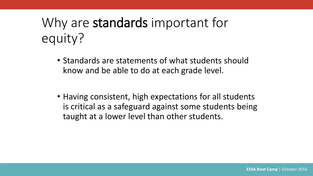 why are standards standards important for equity