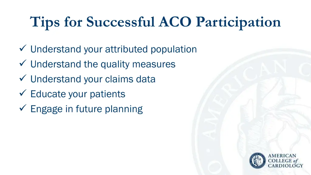 tips for successful aco participation