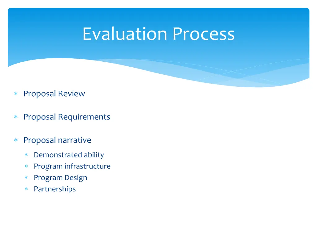 evaluation process