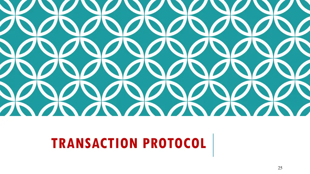 transaction protocol